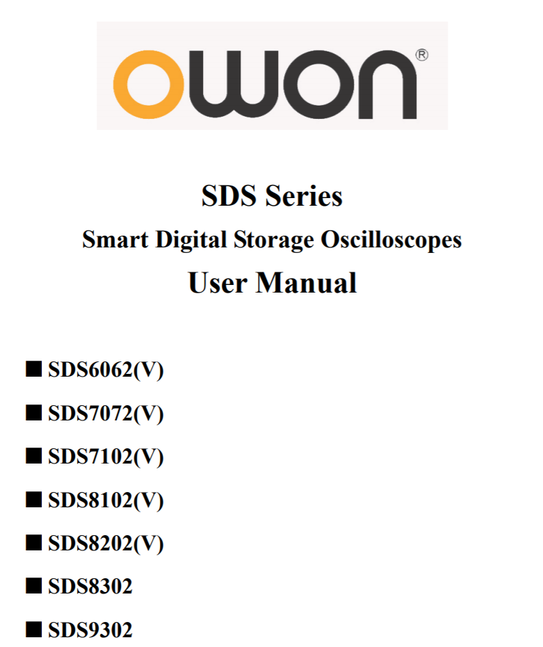 SDS Series Smart Digital Storage Oscilloscopes User Manual Owon By