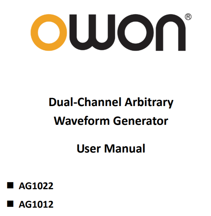 Dual-Channel Arbitrary Waveform Generator User Manual AG1022 AG1012