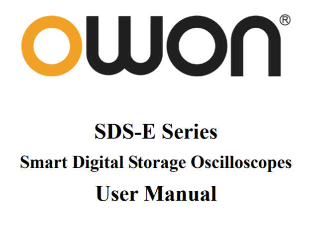 SDS-E Series Smart Digital Storage Oscilloscopes User Manual