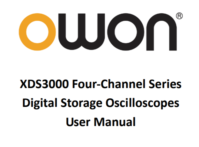 XDS3000 Four-Channel Series Digital Storage Oscilloscopes User Manual